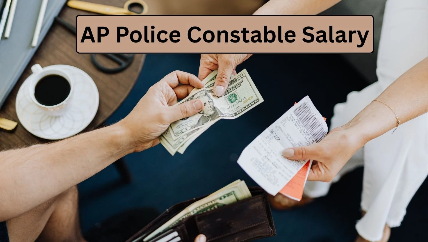 AP Police Constable Salary 2025: Pay Scale, Benefits & In-Hand Salary
